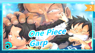 [One Piece] Garp--- Saya Tidak Akan Bersimpati pada Orang Jahat, Tapi Kita Keluarga_2