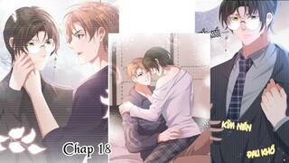 TỪ HÔM NAY BẮT ĐẦU NGƯỢC TRA NAM ~ CHAP 18: Thất vọng || truyện tranh đam mỹ | ngược tra nam