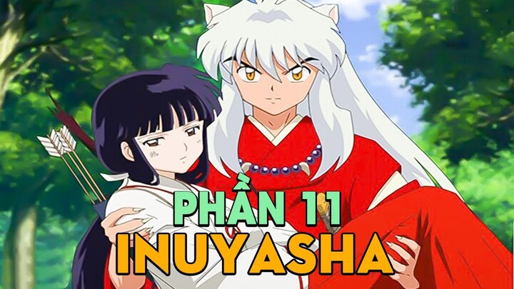 Tóm Tắt Anime: Khuyển Dạ Xoa (Phần 11) Xuyên Không Về Thế Giới Hiện Đại | Mọt Anime