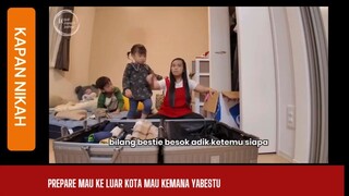 Prepare Mau Keluar Kota