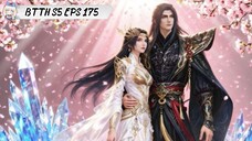 Battle Through The Heavens Season 5 episode 175