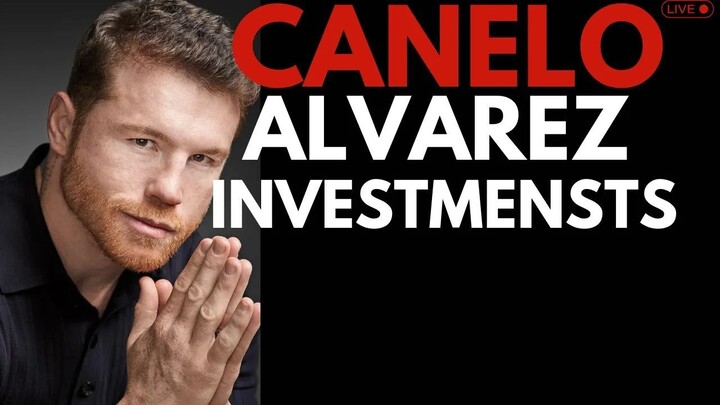 Canelo Álvarez's TOP Investment Strategies Revealed [O-ARO6C6ri4]