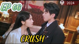 [ENG] EP 06/24 CRUSH