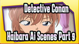 [Detective Conan|HD]|Haibara Ai Scenes TV515-835(Part 9)_3