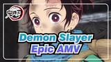 Demon Slayer-Epic AMV