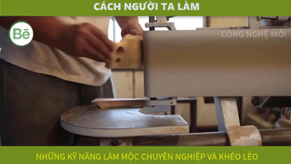 be41-2 - kỹ năng khéo léo trong làm mộc