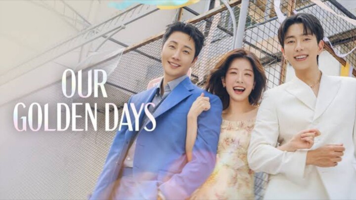 Our Golden Days (2025) Episode 6 Subtitle Indonesia
