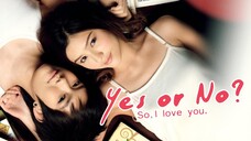 Yes or No (2010) Film Thailand [HD] Indo Softsub