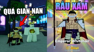 Hành Trình Lấy RÂU TRẮNG EVOLVE Cực Gian Nan Hoặc Không || Anime Adventures