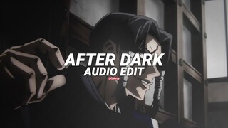 after dark (phonk remix) [edit audio]