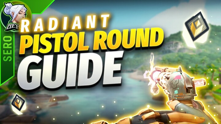 Get INSANE at Pistol Rounds! (In-Depth Guide) | Valorant Pistol Guide
