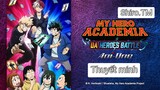 Học viện anh hùng ss6 OVA Đại chiến anh hùng U.A thuyết minh