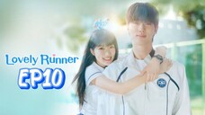 [ENGSUB] LOVELY RUNNER EP10 | HD |