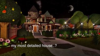 making my most detailed house on bloxburg