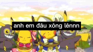Anh em đâu xông lênnn
