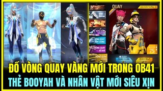 (Free Fire) VÒNG QUAY VÀNG MỚI ĐỒ SIÊU ĐẸP TRONG OB41, THẺ BOOYAH THÁNG 8 VÀ NHÂN VẬT SONIA CỰC MẠNH