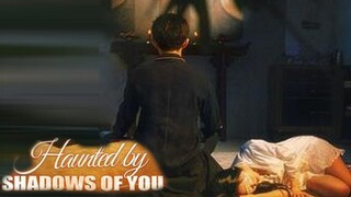 Terjebak dalam penyesalan - Haunted By Shadows Of You Sub Indo