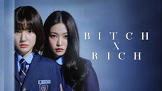 [Indo Sub] Bitch.X.Rich.S01.E01