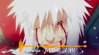 Jiraiya - YAMAGSUMI ( REMIX SONG )