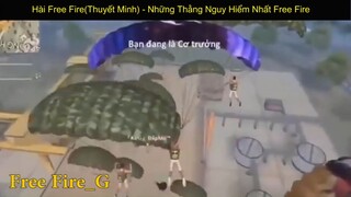 Hài Free Fire(Thuyết Minh) - Những Thằng Nguy Hiểm Nhất Free Fire p3