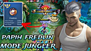 NGERII BANGET NIH !! PAPIH FREDLIN MODE JUNGLER 🔥