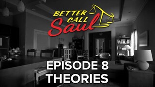 BETTER CALL SAUL Season 6 Episode 8 Theories And Predictions Explained