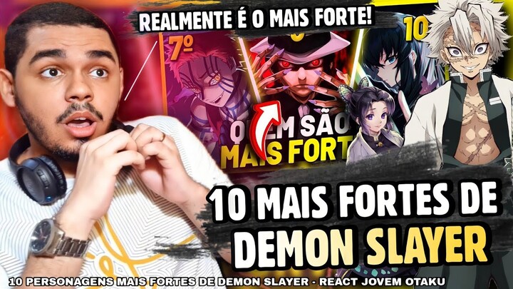 REAGINDO aos 10 PERSONAGENS MAIS FORTES DE  DEMON SLAYER (Kimetsu No Yaiba) - Jovem Otaku