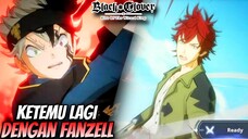 BERTEMU LAGI DENGAN FANZELL SETELAH SEKIAN LAMA - Black Clover Mobile Indonesia