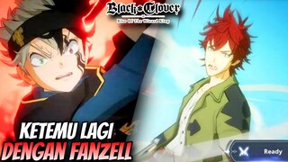 BERTEMU LAGI DENGAN FANZELL SETELAH SEKIAN LAMA - Black Clover Mobile Indonesia