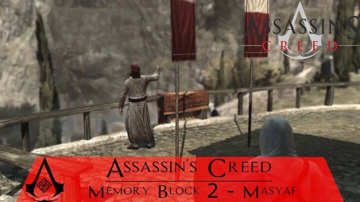Assassin's Creed Walkthrough Part 3 Memory Block 2  Masyaf - Traitor