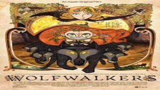 Watch Full Move Wolfwalkers 2020 For Free : Link in Description