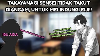 “KALIAN LUPA BERHADAPAN SAMA SIAPA” TAKAYANAGI SENSEI MELINDUNGI EIJI !! | WN CHAPTER 144-146