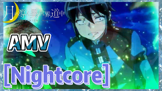 [Nightcore] AMV