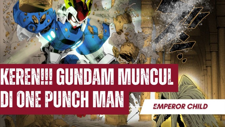ONE PUNCH MAN RASA GUNDAM?! AKSI KAISAR CILIK PALING EPIC!