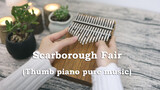 [Musik] [Play] [Kalimba] Scarborough Fair (Musik kalimba)