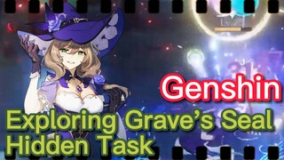 Exploring Grave's Seal Hidden Task