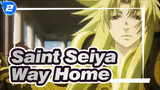 Saint Seiya|[Dohko&Shion]Way Home_2