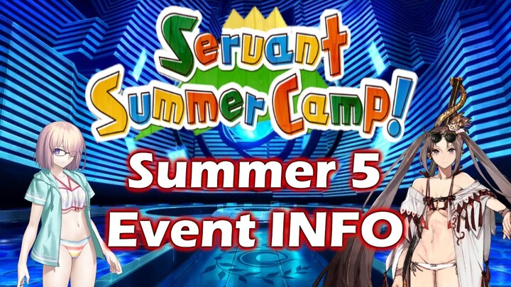 [FGO NA] Summer 2022 Event Overview | Servant Summer Camp