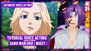 Belajar Voice Acting Sano Manjiro ( Mikey ) : Tutorial Meniru Gaya Berbicara - Vtuber Indonesia