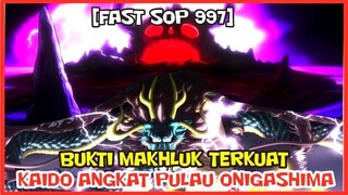 [FAST SOP 997] GG BANGET!! KAIDO MULAI PINDAHKAN ONIGASHIMA KE IBU KOTA BUNGA