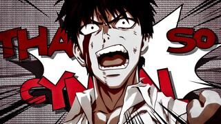 [One Punch Man AMV] Get Out of My Sight