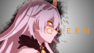 ｢HI3｣ Queen