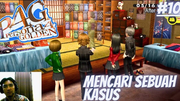 Mencari sebuah kasus, Persona 4, Part 10.