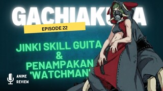 Episode 22 Gachiakuta : Guita Beraksi dan Penampakan Watchman!