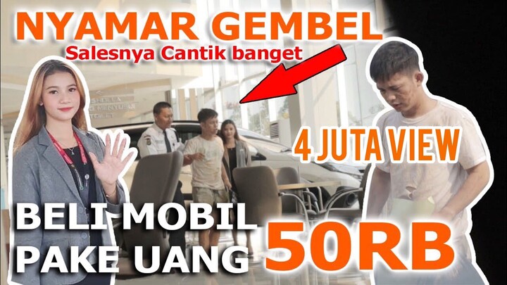 VIRAL! PRANK GEMBEL!!! BELI MOBIL FORTUNER!! AKHIRNYA....