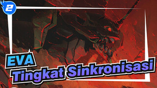 [EVA / Epik / Edisi Campuran]
Tingkat Sinkronisasi Mencapai 400%_2
