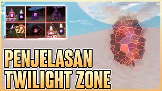 GUIDE PENJELASAN DETAIL TWILIGHT ZONE | SEMUA PUZZLE - Tower Of Fantasy