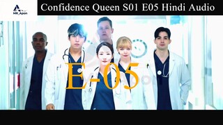 Confidence Queen S01 E05 Hindi Audio
