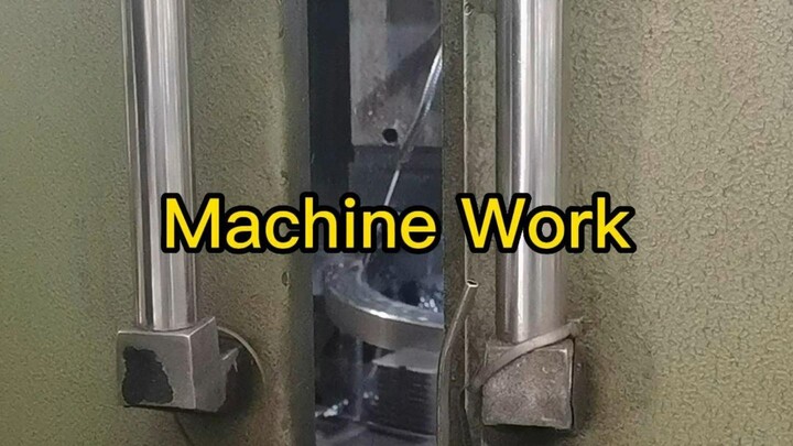 Machine work