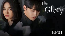 The Glory S1__EP01. ENG SUB (2022)